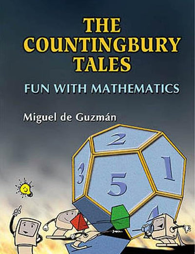 Countingbury Tales, The: Fun with Mathematics