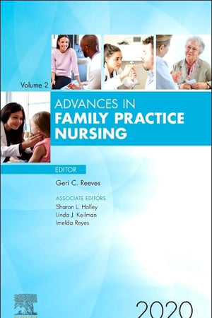 Advances in Family Practice Nursing, 2020 (Volume 2-1) (Advances, Volume 2-1)