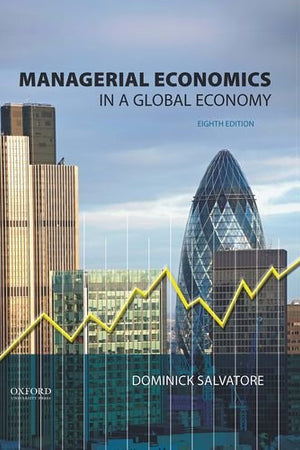 Managerial Economics in a Global Economy