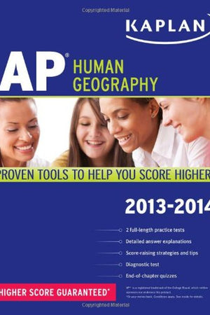 Kaplan AP Human Geography 2013-2014 (Kaplan AP Series)