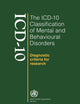 The ICD-10 Classification of Mental and Behavioural Disorders: Diagnostic Criteria for Research