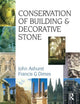 Conservation of Building and Decorative Stone (Butterworth-Heinemann Series in Conservation and Museology)