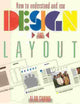 How to Understand and Use Design and Layout