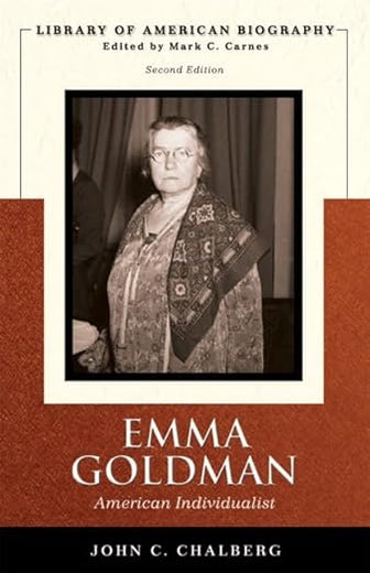 Emma Goldman: American Individualist (Library of American Biography)
