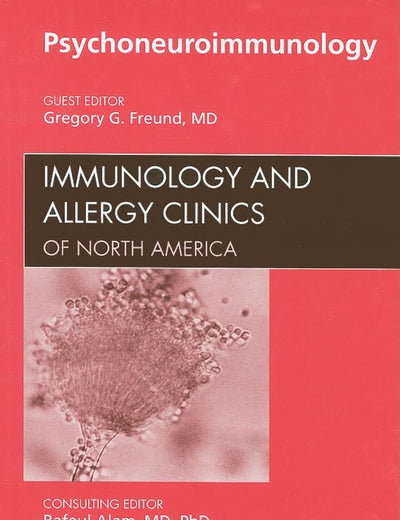 Psychoneuroimmunology