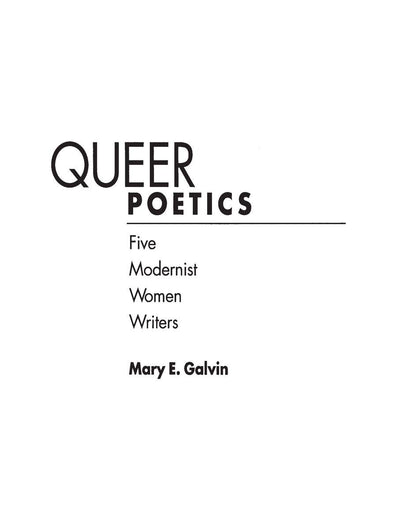 Queer Poetics: Five Modernist Women Writers