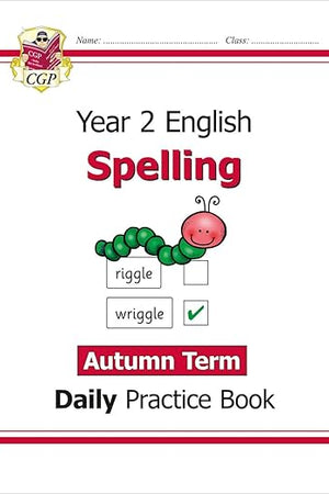 New KS1 Spelling Daily Practice Book: Year 2 - Autumn Term (CGP KS1 English)