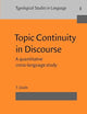 Topic Continuity in Discourse (Typological Studies in Language)