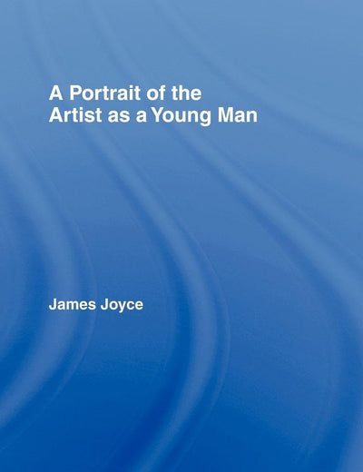Portrait of the Artist as a Young Man (James Joyce Archive)