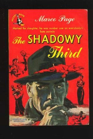 SHADOWY THIRD (Fifty classics of crime fiction, 1900-1950)