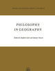 Philosophy in Geography (Theory and Decision Library, 20)