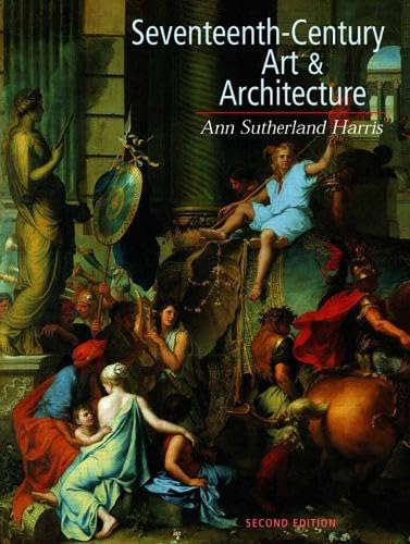 Seventeenth-Century Art and Architecture, 2nd Edition