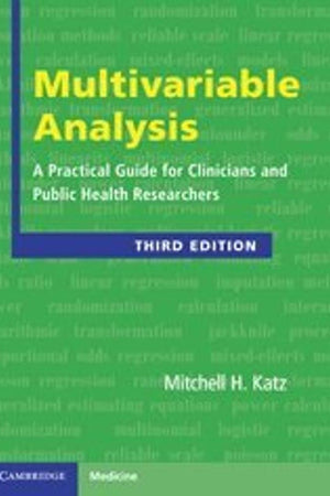 Multivariable Analysis: A Practical Guide for Clinicians and Public Health Researchers (Cambridge Medicine (Hardcover))