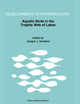 Aquatic Birds in the Trophic Web of Lakes: Proceedings of a symposium held in Sackville, New Brunswick, Canada, in August 1991 (Developments in Hydrobiology, 96)