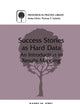 Success Stories as Hard Data: An Introduction to Results Mapping (Prevention in Practice Library)