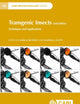 Transgenic Insects: Techniques and Applications (CABI Biotechnology Series, 10)