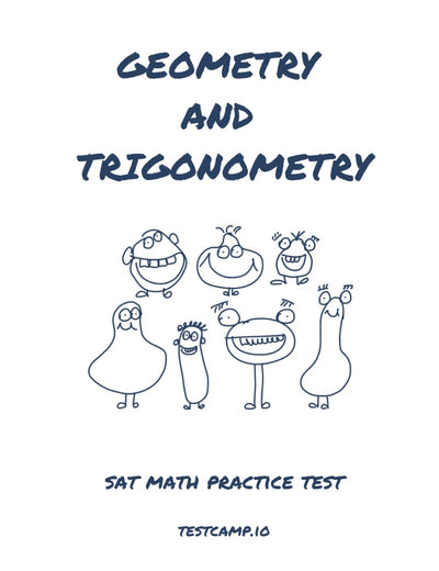 Geometry and Trigonometry: SAT Math Practice Test
