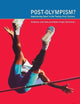 Post-Olympism: Questioning Sport in the Twenty-First Century (Global Sport Cultures)
