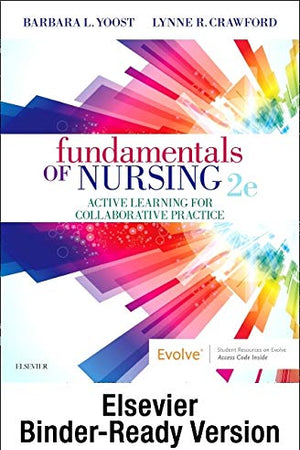 Fundamentals of Nursing - Binder Ready: Fundamentals of Nursing - Binder Ready