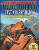Gunfighter: Morgan Deerfield: Cast A Dark Shadow (The Morgan Deerfield Western Saga)