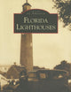 Florida Lighthouses (Images of America)