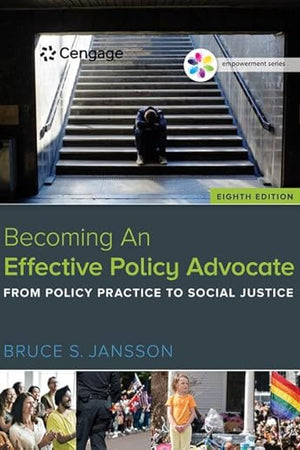 Empowerment Series: Becoming An Effective Policy Advocate (MindTap Course List)