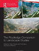 The Routledge Companion to Landscape Studies (Routledge International Handbooks)