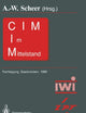 CIM im Mittelstand: Fachtagung, Saarbrücken, 22. – 23.Februar 1989 (German Edition)