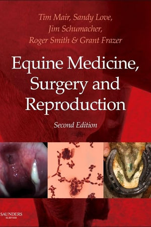 Equine Medicine, Surgery and Reproduction