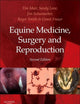 Equine Medicine, Surgery and Reproduction