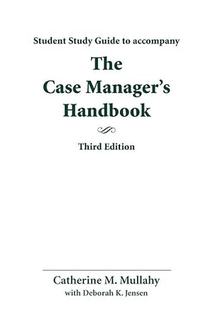 Study Guide for Case Manager's Handbook: .