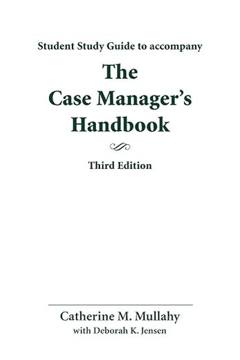 Study Guide for Case Manager's Handbook: .