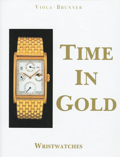 Time in Gold: Wristwatches