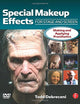 Special Makeup Effects for Stage and Screen: Making and Applying Prosthetics