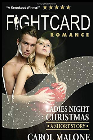 Fight Card Romance: Ladies Night Christmas