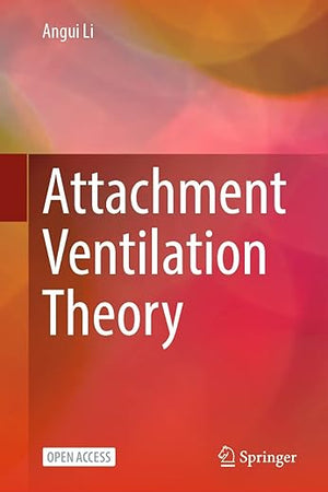 Attachment Ventilation Theory
