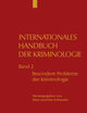 Besondere Probleme der Kriminologie (Internationales Handbuch Der Kriminologie) (German Edition)