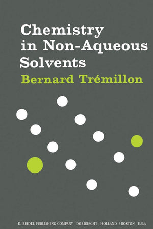 Chemistry in Non-Aqueous Solvents