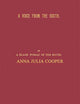 A Voice from the South: by a Black Woman of the South