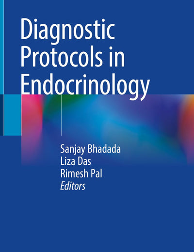 Diagnostic Protocols in Endocrinology