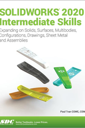 SOLIDWORKS 2020 Intermediate Skills