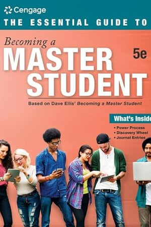 The Essential Guide to Becoming a Master Student (MindTap Course List)