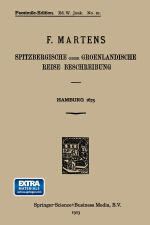 Spitzbergische oder Groenlandische Reise Beschreibung gethan im Jahr 1671 (German Edition)