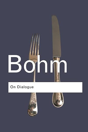 On Dialogue (Routledge Classics)