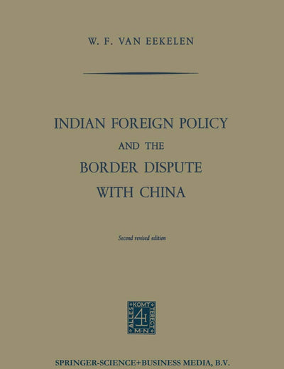 Indian Foreign Policy and the Border Dispute with China