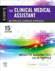 Kinn's The Clinical Medical Assistant - Binder Ready: Kinn's The Clinical Medical Assistant - Binder Ready