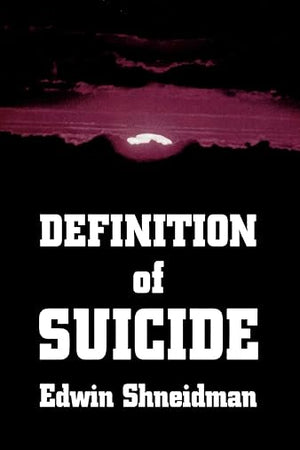 Definition of Suicide (Master Work)