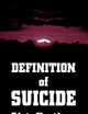 Definition of Suicide (Master Work)