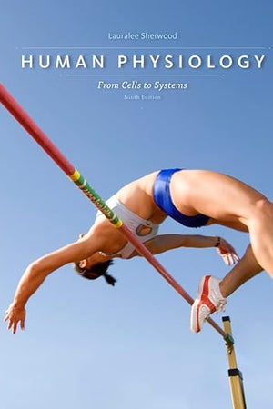 Human Physiology: From Cells to Systems (MindTap Course List)
