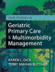 Case Studies in Geriatric Primary Care & Multimorbidity Management
